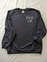 Load image into Gallery viewer, Something Wicked This Way Comes - HP Inspired Crewneck