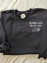 Load image into Gallery viewer, Something Wicked This Way Comes - HP Inspired Crewneck