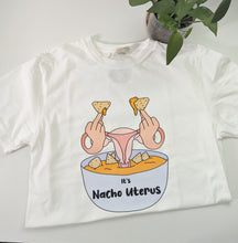 Load image into Gallery viewer, Nacho Uterus T-shirt