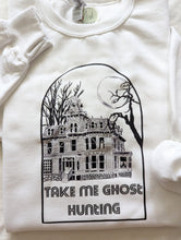 Load image into Gallery viewer, Take Me Ghost Hunting, Haunted House Crewneck Sweater
