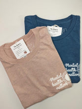 Load image into Gallery viewer, Mental Health Matters T-Shirt or Crewneck Sweather