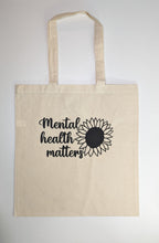 Load image into Gallery viewer, Mental Health Matters Tote Bag
