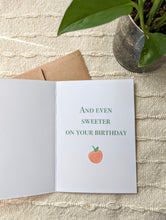 Load image into Gallery viewer, Life is Peachy Birthday Greeting Card