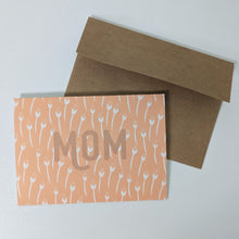 Load image into Gallery viewer, Mom, Madre Mother&#39;s Day Card (Spanish Option Available)
