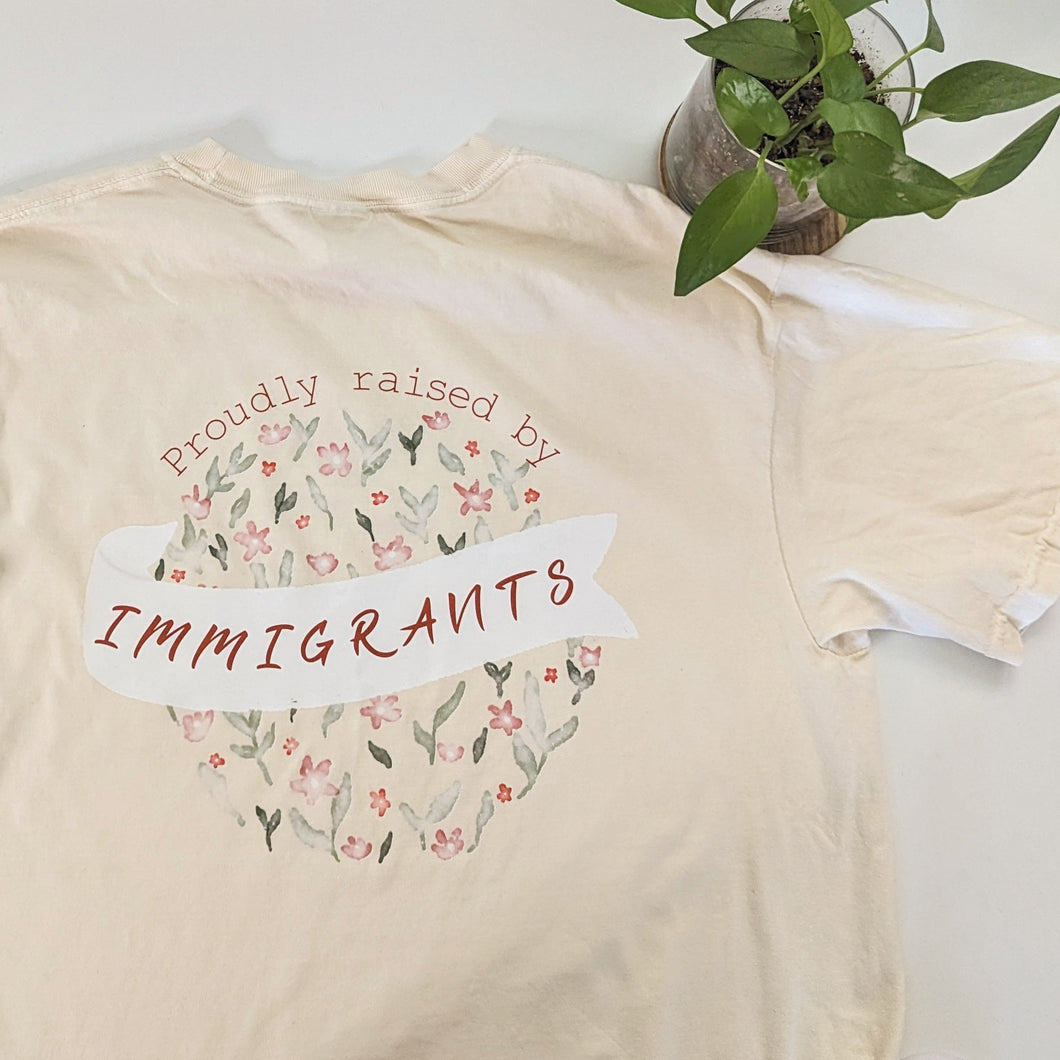 Proudly Raised by Immigrants Floral T-shirt