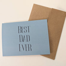 Load image into Gallery viewer, Plaid Best Dad Ever Father&#39;s Day Card
