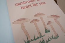 Load image into Gallery viewer, There&#39;s so Mushroom in My Heart Velentine&#39;s Day Card
