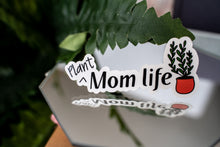 Load image into Gallery viewer, Plant Mom Life Sticker
