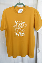 Load image into Gallery viewer, Keep Me Wild T-Shirt
