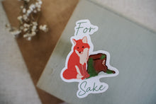 Load image into Gallery viewer, For Fox Sake Sticker
