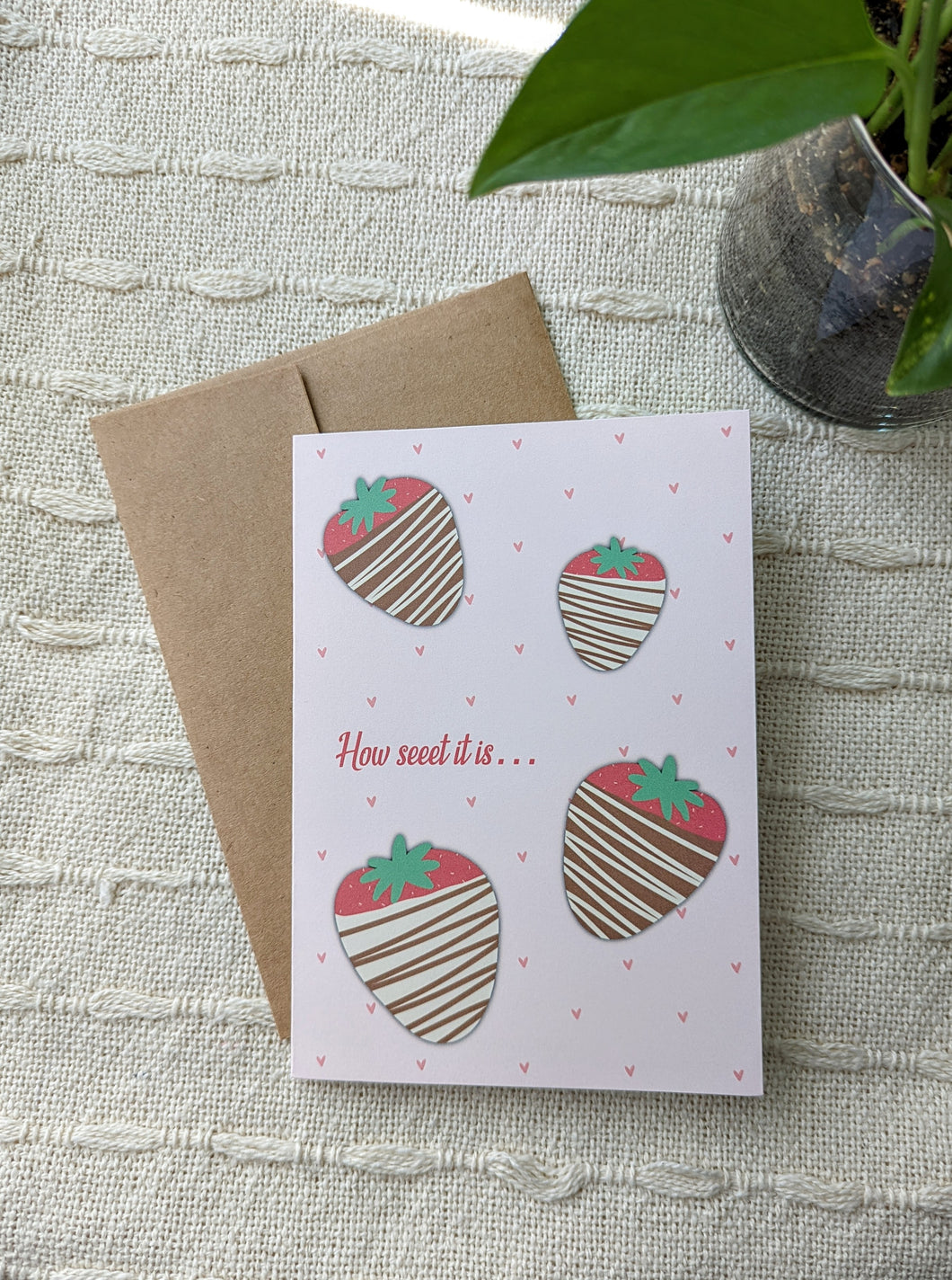 How Sweet It Is Valentine’s Day Card