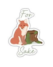 Load image into Gallery viewer, For Fox Sake Sticker
