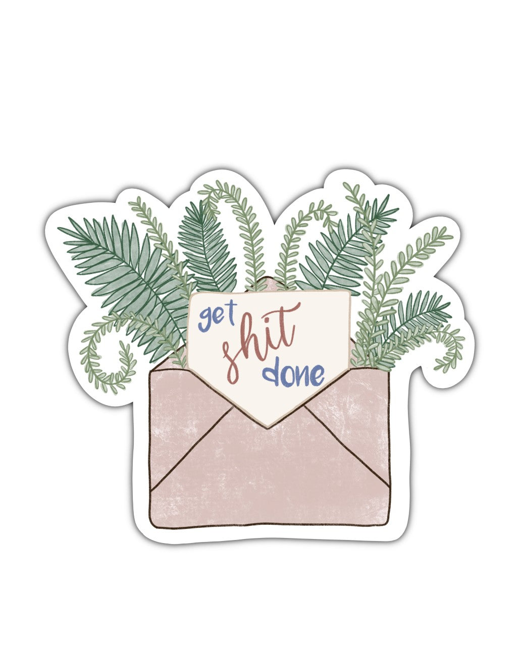 Get Shit Done - Envelope with Ferns Sticker