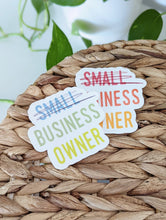 Load image into Gallery viewer, Small Business Owner Sticker

